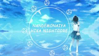 ---✪hika nightcore✪ - Nandemonaiya