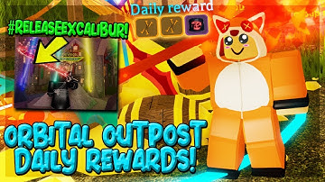 *RELEASE THE EXCALIBUR!* NEW ORBITAL OUTPOST DAILY UPDATE IN DUNGEON QUEST ROBLOX