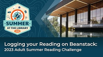 2023 Beanstack Logging Tutorial - Adult Summer Reading