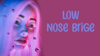 Low nose bridge subliminal {MMM} formula