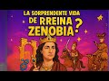 ¿Cómo una mujer del desierto desafió a Roma? Zenobia