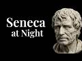 Overthinking at Night? Let Seneca Calm Your Mind | 1 Hour Stoic Reflection