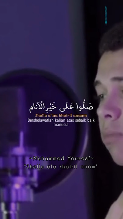 Shollu Ala Khoiril Anam ( Mohammed Youseef )