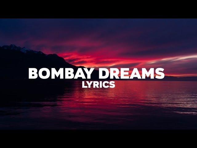 ft. KSHMR u0026 Lost stories - Bombay Dreams ( Lyrics ) class=