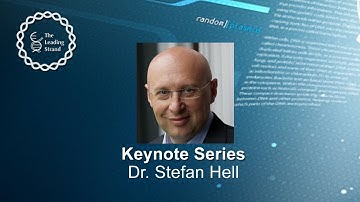 CSHL Keynote; Dr.  Stefan  W Hell, Max Planck Institute for Biophysical Chemisty