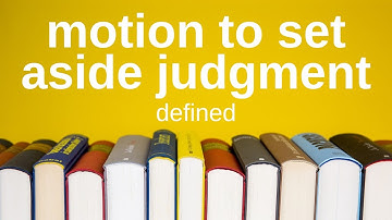 Motion to Set Aside Judgment | Explained Simply (Civil Procedure)