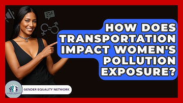 How Does Transportation Impact Women