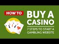 How to Buy a Casino | Basic Steps to Open a Turnkey Casino