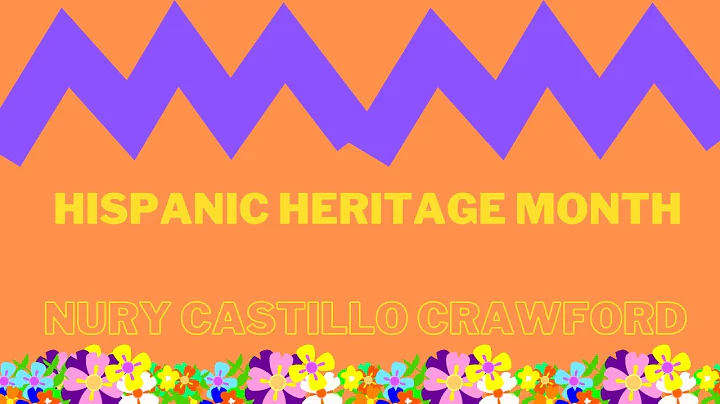 Hispanic Heritage Month: Nury Castillo Crawford