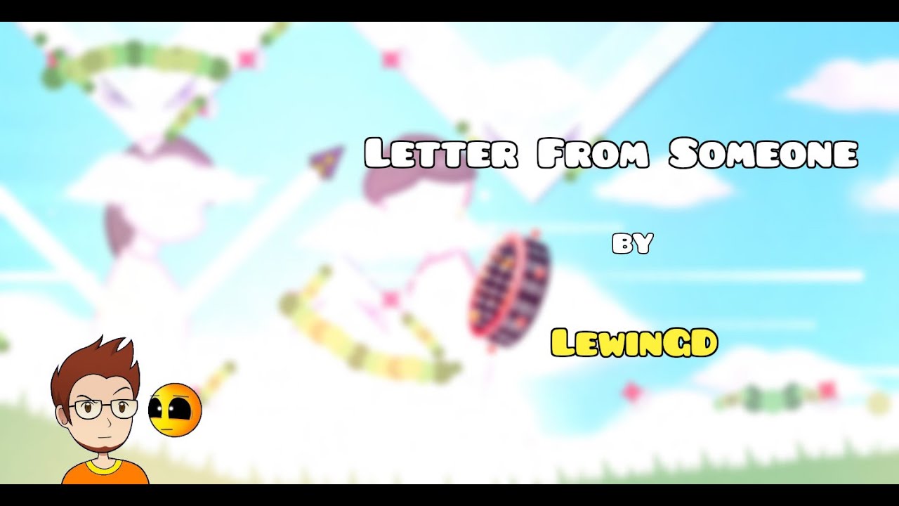 Geometry Dash | Letter From Someone - YouTube