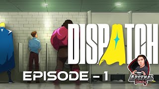 Dispatch (Episode 1) | Let's Play – The Superhero Workplace Comedy Begins!
