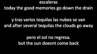 La Quinta Estacion - El Sol No Regresa (The Sun Doesn't Come Back) ENGLISH AND SPANISH lyrics/letra