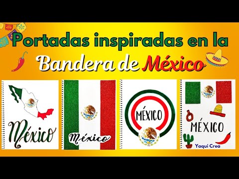 🇲🇽 Portadas para Cuadernos inspiradas en la Bandera de México 🇲🇽 -  thptnganamst.edu.vn