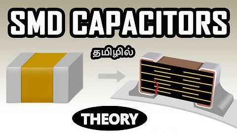 SMD Capacitors full tutorial in Tamil🔥|Mobile Engineering App