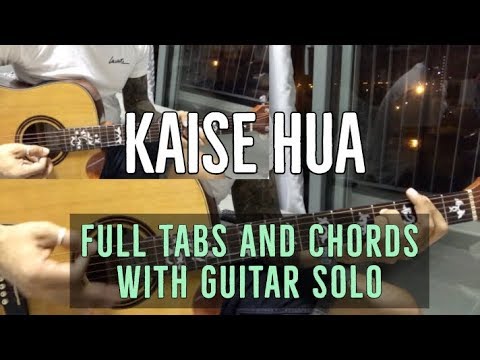 kaise-hua-|-kabir-singh-|-full-guitar-tabs-and-chords-with-guitar-solo