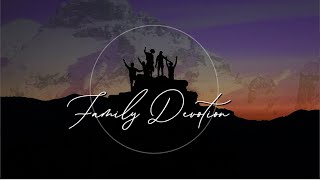 Family Devotion - November 14, 2020