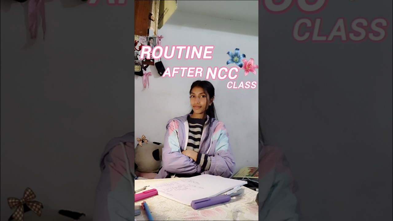 “After NCC Class Routine 💂‍♀️.
