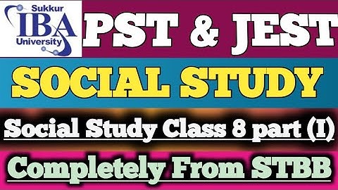 Preparation for PST & JEST/ Social Study Class 8 part1/ PST JEST Preparation/