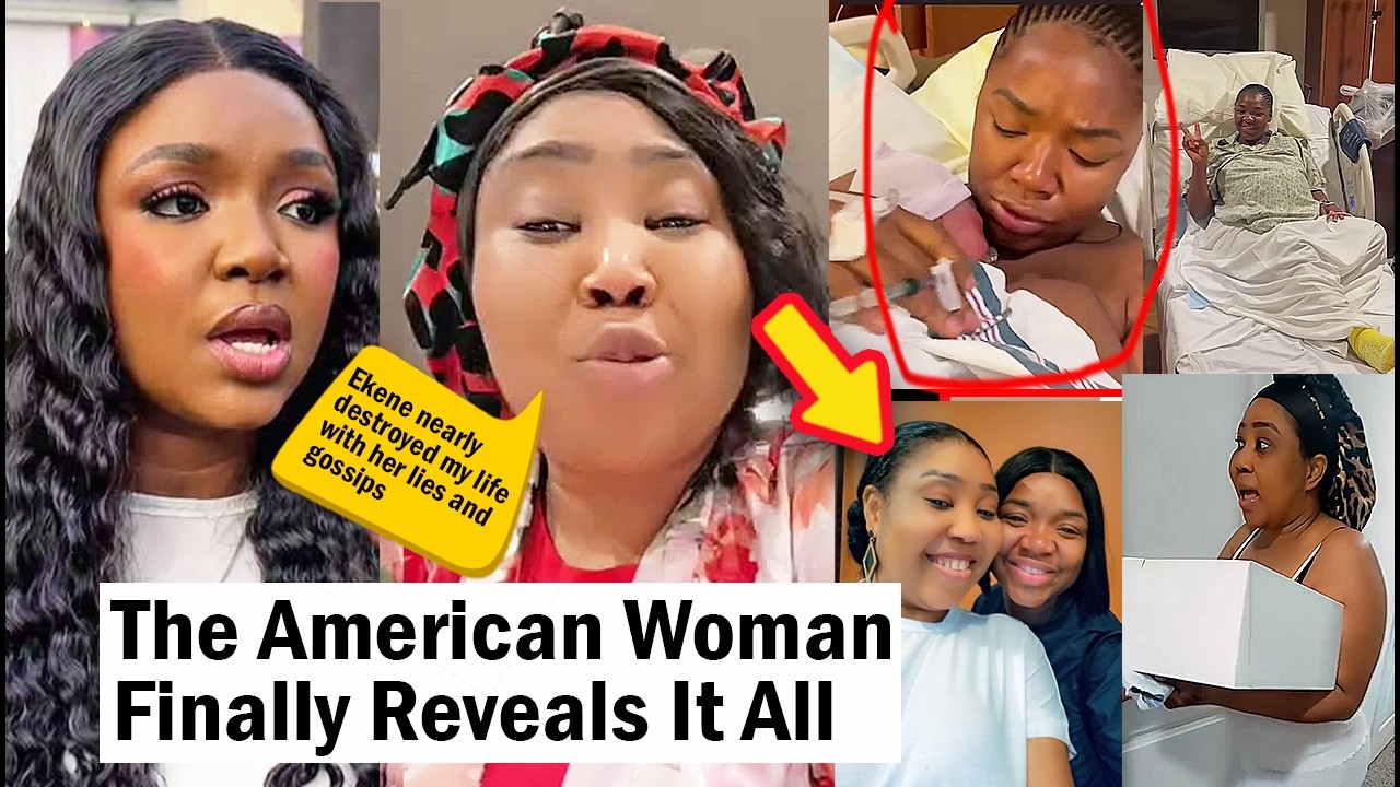 It’s OVER for Ekene Umenwa as THE AMERICAN WOMAN Who HOSTED Her & Got BETRAYED Shares Her Story