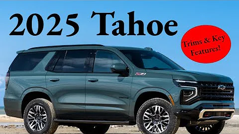 2025 Chevy Tahoe: Trims, Key Features, & More!