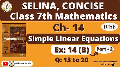 Class 7th ICSE | Selina Math | Ch- 14 Simple Linear Equations Ex-14 (B)  Ques: 13 to 20