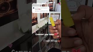 comment your name 🎀❤️‍🔥 #crafty #craftastherapy #art #viral #shotsvideo #drawing