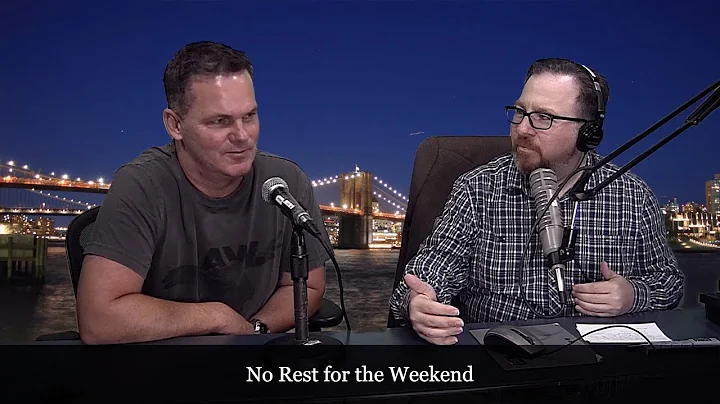 No Rest for the Weekend Podcast Episode 509: Neil ...