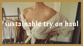 Sustainable Clothing Try On Haul 