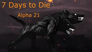 7 Days to Die - Alpha 21 - Day 1
