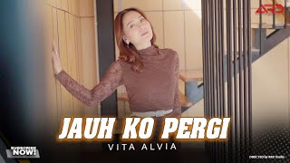 Download Lagu Jauh Ko Pergi (Sa Ceritakan Pada Bintang Bintang) - Vita Alvia (Official Music Video) MP3