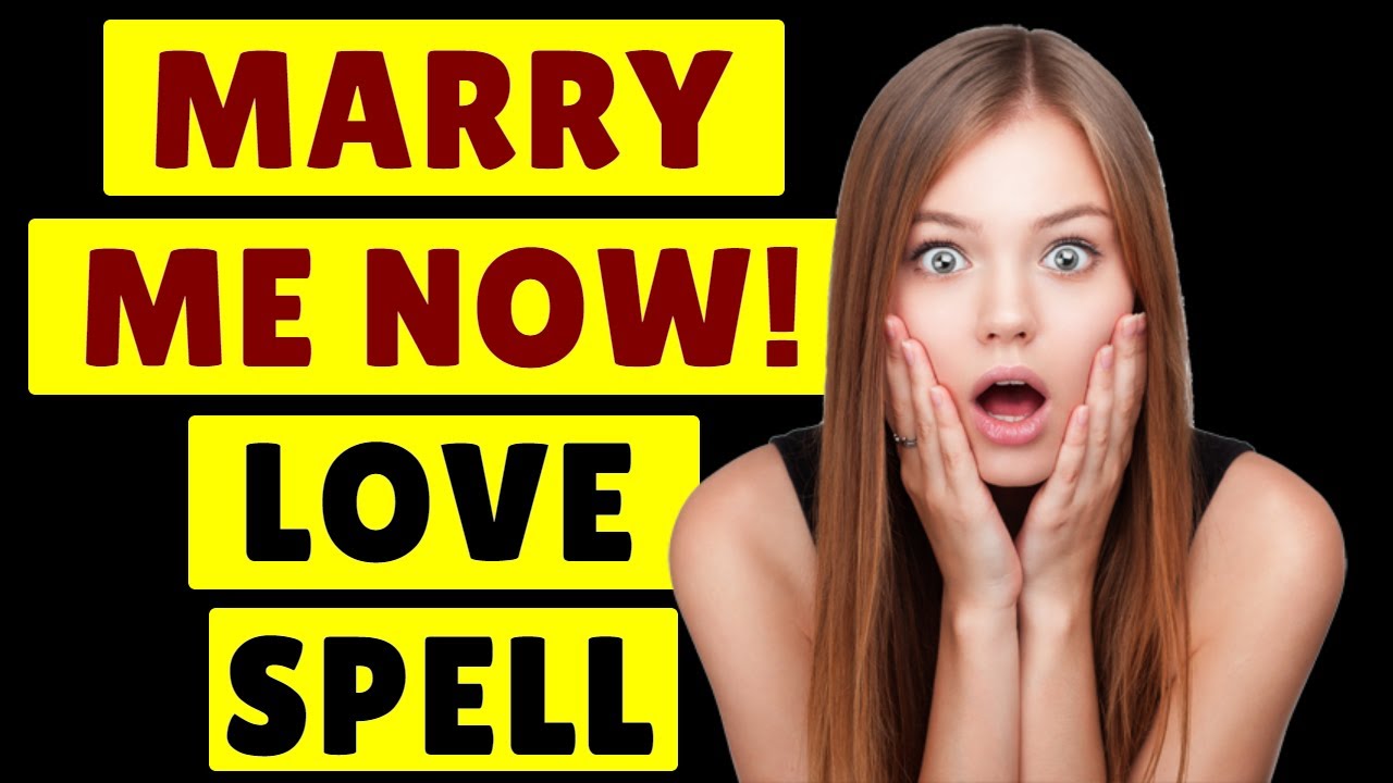 💖 This MARRIAGE SPELL Makes Them Marry You! 💖
