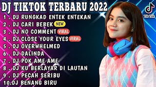 DJ RUNGKAD ENTEK ENTEKAN TIKTOK SAIKI AKU WES SADAR REMIX FULL BASS | DJ TIKTOK FULL ALBUM TERBARU