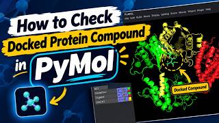 Details PyMOL: How to check Docked protein compound in PyMOL | Docking Result | Bioinformatics Update