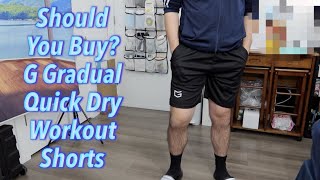 Should You Buy? G Gradual Quick Dry Workout Shorts 