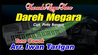 Karaoke Lagu Karo Dareh Megara Tone Cowok
