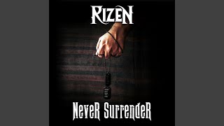Never Surrender