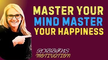 How To Be Happy & Remove Negative Thoughts in ANY Situation ||  Robbins Motivation