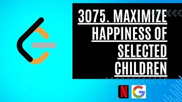 3075 - Maximize Happiness of Selected Children  || Easy Method🤔🤔            #interview #viralvideo