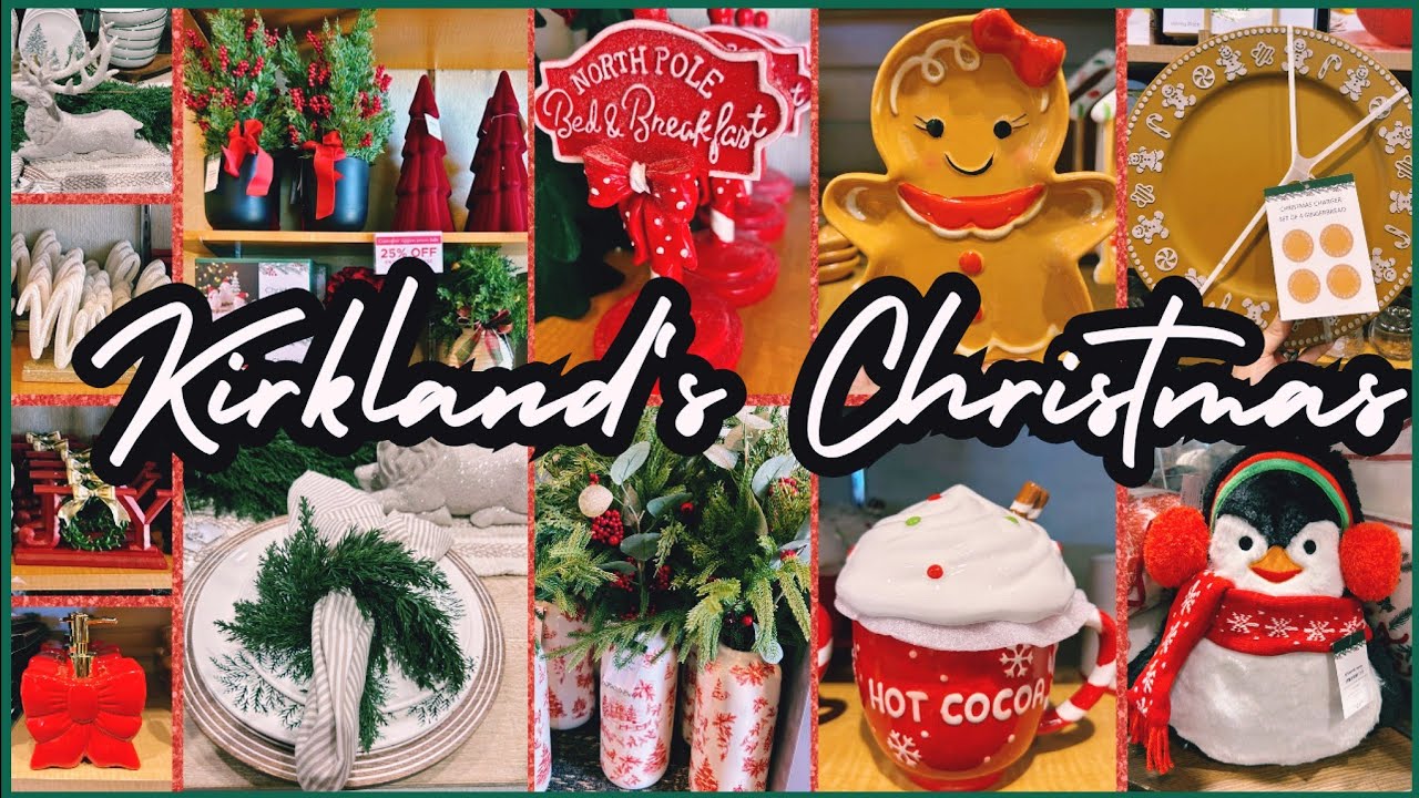 KIRKLAND'S CHRISTMAS COZY CHRISTMAS 2025 SHOP WITH ME!! PLUS 25% OFF ON ...