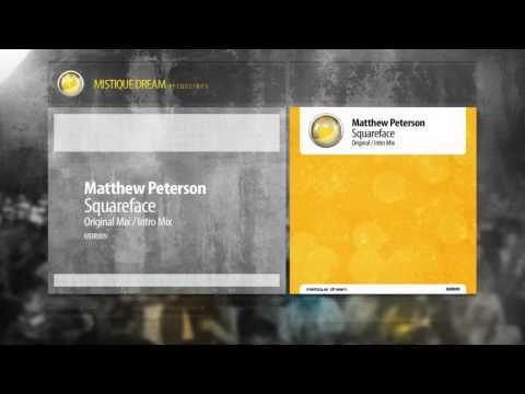 Matthew Peterson - Squareface (Original Mix) [MDR0...
