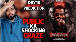Omg Dhurandhar 2 Day 10 Prediction Public Will Go Crazy  Dhurandhar 2 Total Box Office Collection