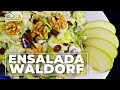 ENSALADA WALDORF ¡Coma RICO y SANO! | Omar Fierro