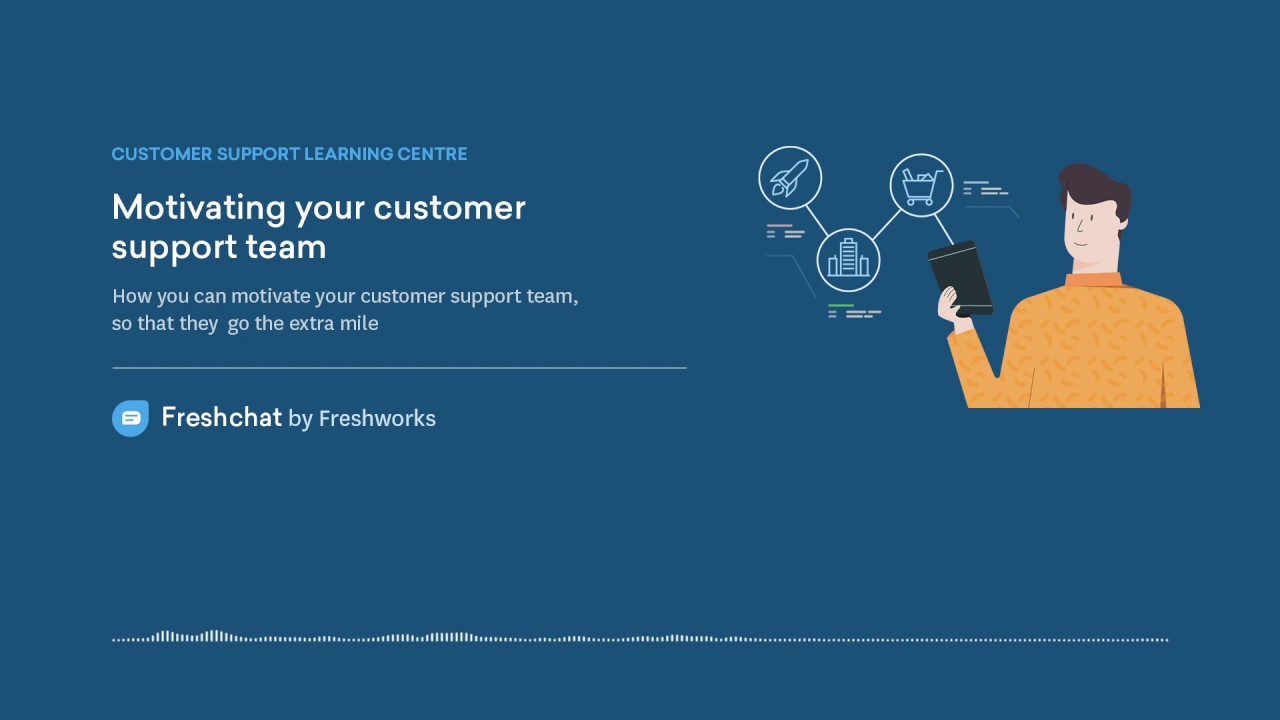 Motivating your customer support team