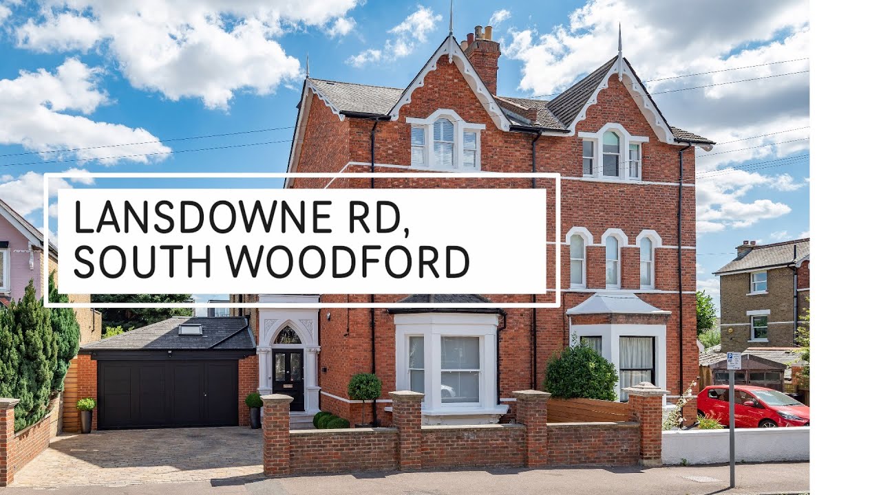 33 Lansdowne Rd, South Woodford, London E18 YouTube