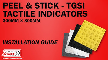 Peel & Stick Tactile Indicators Installation  I  Safety Xpress