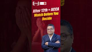 What is ACCA? Full Guide for Class 11, 12 students & Graduates | Career, Salary & Scope Explained