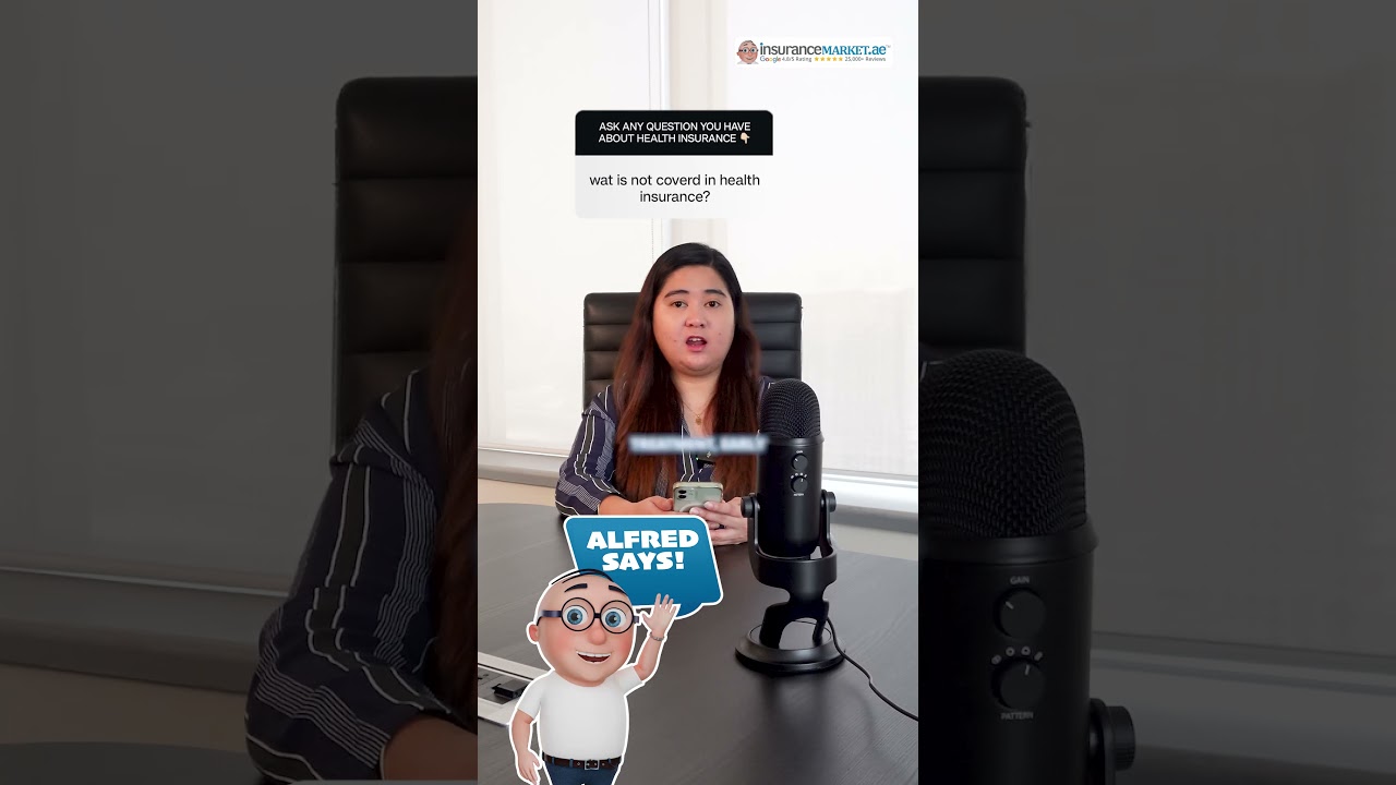 What’s Not Covered in UAE Health Insurance Plans? | Alfred Says