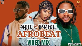 Top Hits Afrobeat Video mix 2023 by djzaiky/ New Afrobeats #Shu-peru Kizz Daniel, Tiwa savage, Asake