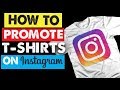 How to Promote Your T shirt Business on Instagram