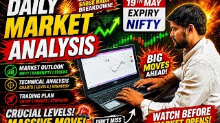 NIFTY EXPIRY BLAST 🔥 | 19 May Expiry Full Analysis | Bank Nifty Prediction#NiftyExpiry#NiftyAnalysis